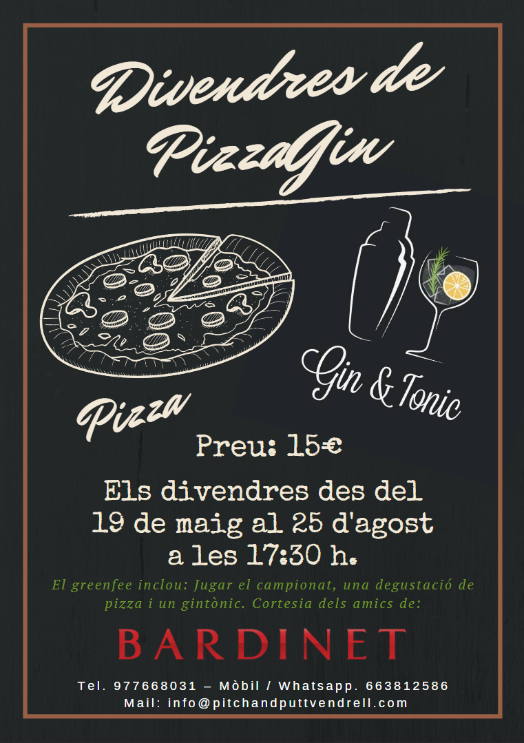 PizzaGin Fourball/Stableford PITCH AND PUTT GOLF EL VENDRELL