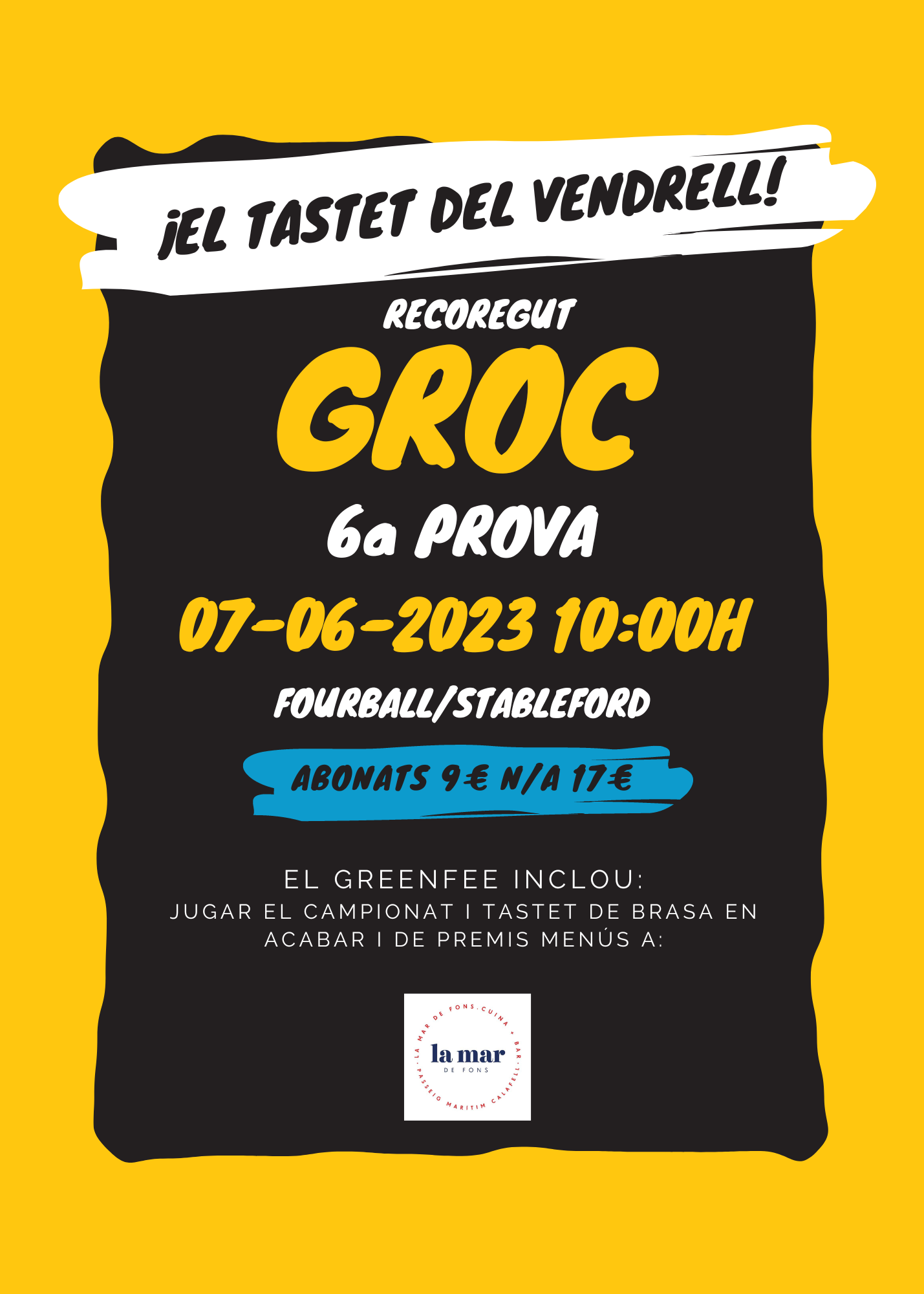 El Tastet del Vendrell Groc 6a Prova PITCH AND PUTT GOLF EL VENDRELL